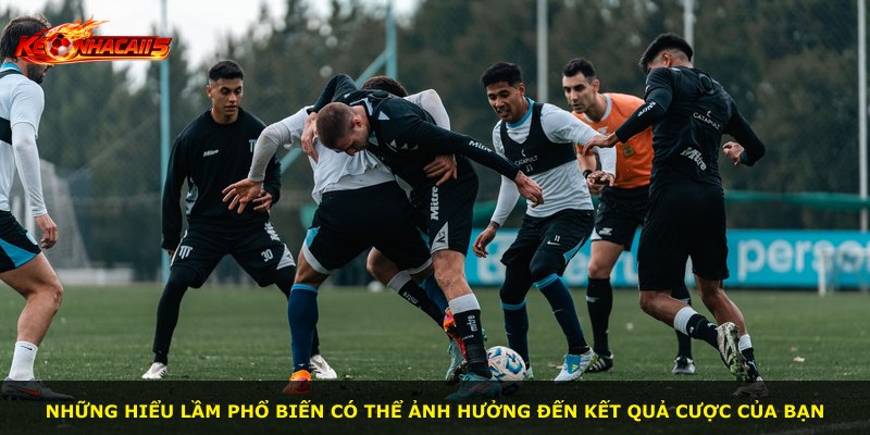 Những hiểu lầm phổ biến có thể ảnh hưởng đến kết quả cược của bạn