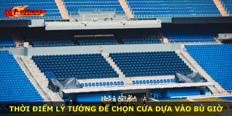 Thời điểm lý tưởng để chọn cửa dựa vào bù giờ