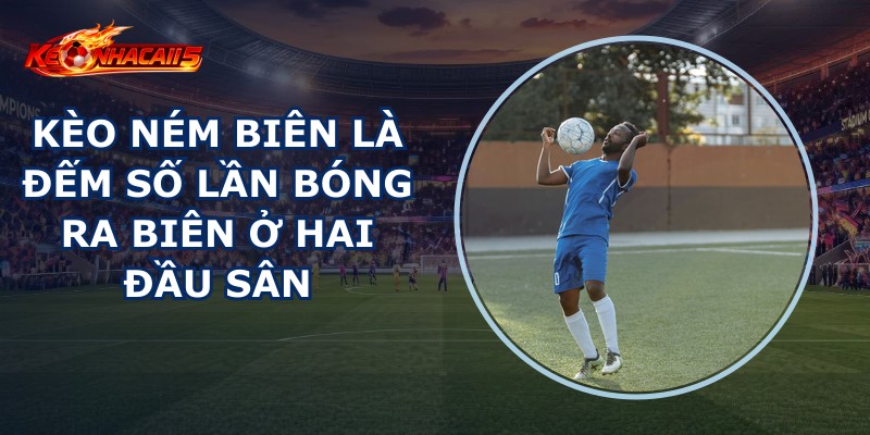 Kèo Ném Biên