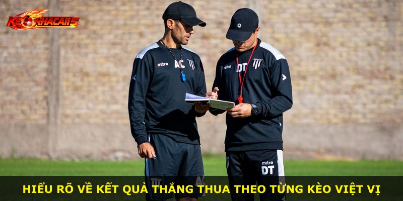 Hiểu rõ về kết quả thắng thua theo từng kèo việt vị