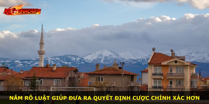 Nắm rõ luật giúp đưa ra quyết định cược chính xác hơn